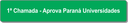 1ª Chamada - Aprova PR.png