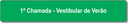1ª Chamada - Vestibular de Verão.png