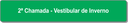 2ª Chamada - Vestibular de Inverno.png
