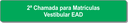 2ª Chamada - Vestibular EaD.png
