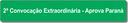 2ª Convocação Extraordinária - AprovaPR.png