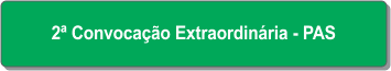 2ª Convocação Extraordinária - PAS.png