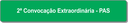 2ª Convocação Extraordinária - PAS.png