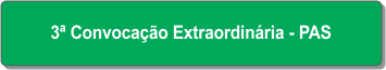 3ª Convocação Extraordinária - PAS.png
