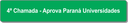 4ª Chamada - Aprova PR.png