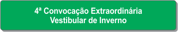 4ª Convocação Extraordinária - Vestibular de Inverno.png