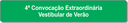 4ª Convocação Extraordinária - Vestibular de Verão.png