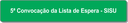 5ª Convocação da Lista de Espera - SISU.png