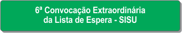 6ª Convocação Extraordinária - SISU.png