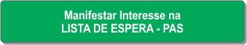 Manifestação de Interesse - Lista de Espera PAS.png
