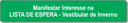 Manifestação de Interesse - Lista de Espera Vest_Inv.png