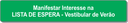 Manifestação de Interesse - Lista de Espera Vest_Ver.png