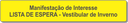 Manifestação de Interesse - Lista de Espera - Vestibular de Inversno.png