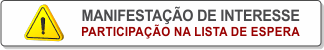 Manifestação de Interesse - Lista de Espera.png