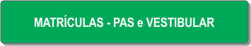 Matrículas - PAS e Vestibular.png