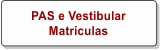 PAS e Vestibular.png