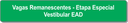 Vagas Reman - Vestibular EaD Etapa Especial.png
